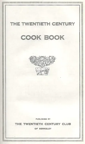 OP: Twentieth Century Cook Book